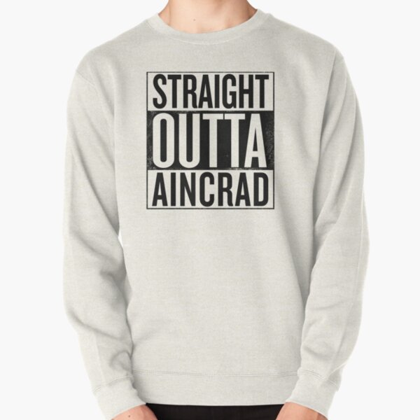 Straight Outta Aincrad Sword Art Online Pullover Sweatshirt RB0301 product Offical sword art online Merch